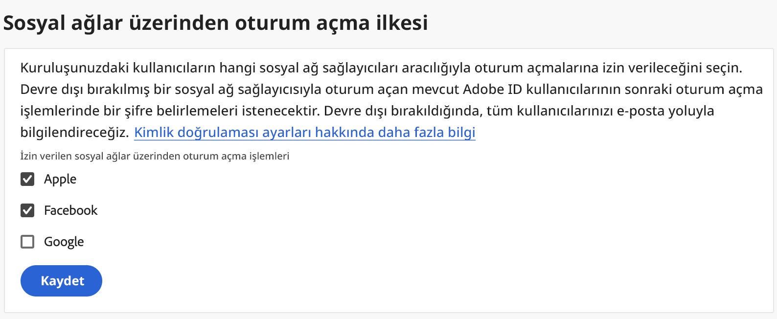 Admin Console'da kullanıcıların sosyal medya üzerinden giriş yapmalarına izin vermek için sunulan seçeneklerin gösterildiği sosyal medya hesaplarıyla oturum açma ekranı.