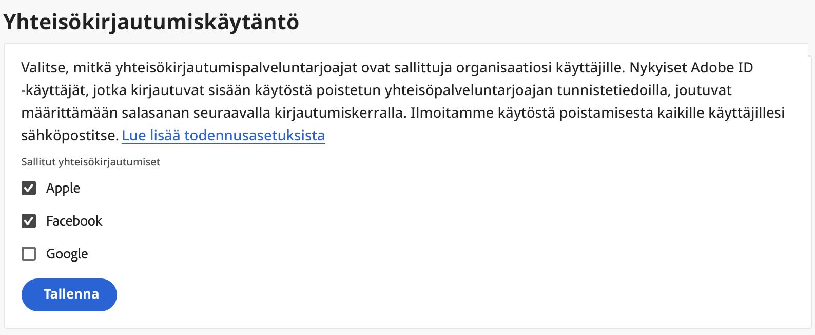 Admin Consolen yhteisöpalvelukirjautumisnäyttö ja valittavissa olevat vaihtoehdot, joilla käyttäjät voivat kirjautua sisään yhteisöpalvelujen kautta.