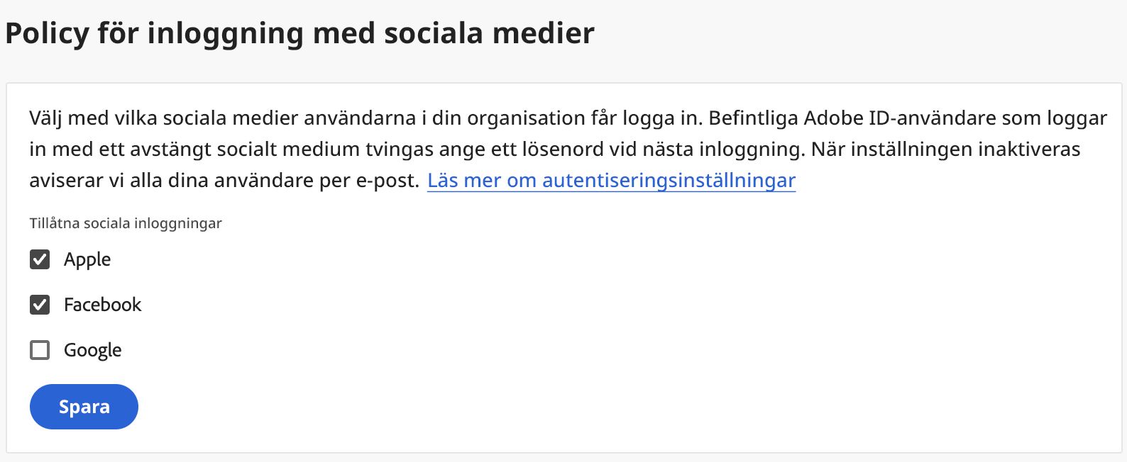 Admin Consoles skärm för social inloggning som visar alternativ du kan välja för att tillåta användare att logga in via sociala medier.