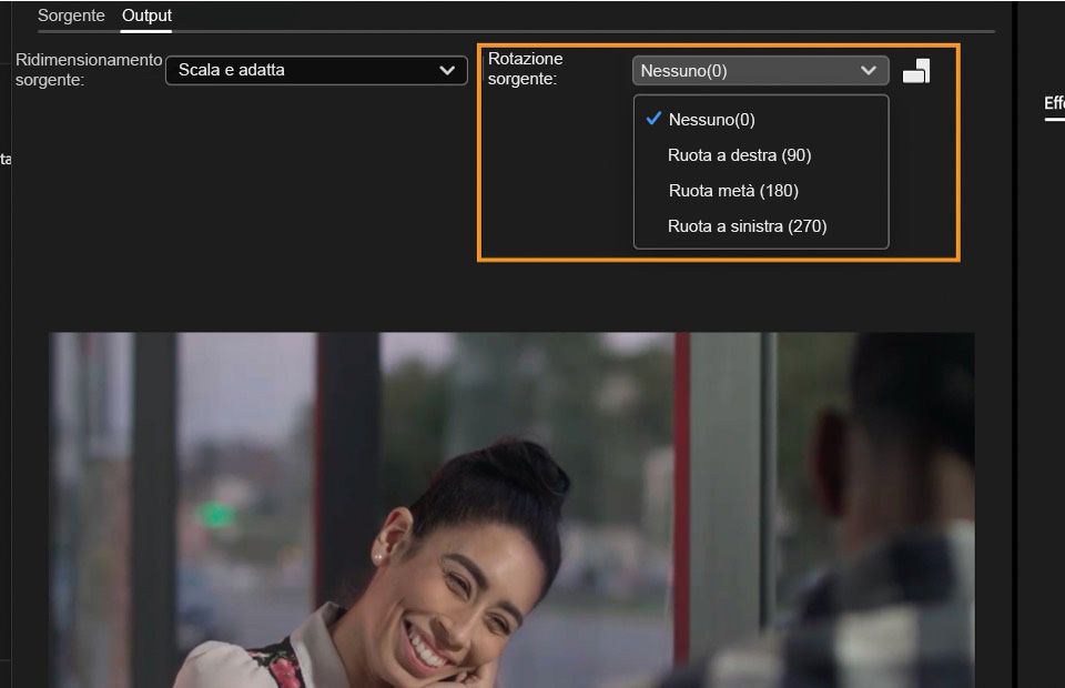 Le impostazioni di rotazione sorgente consentono di ruotare il video o di modificarne l’orientamento.