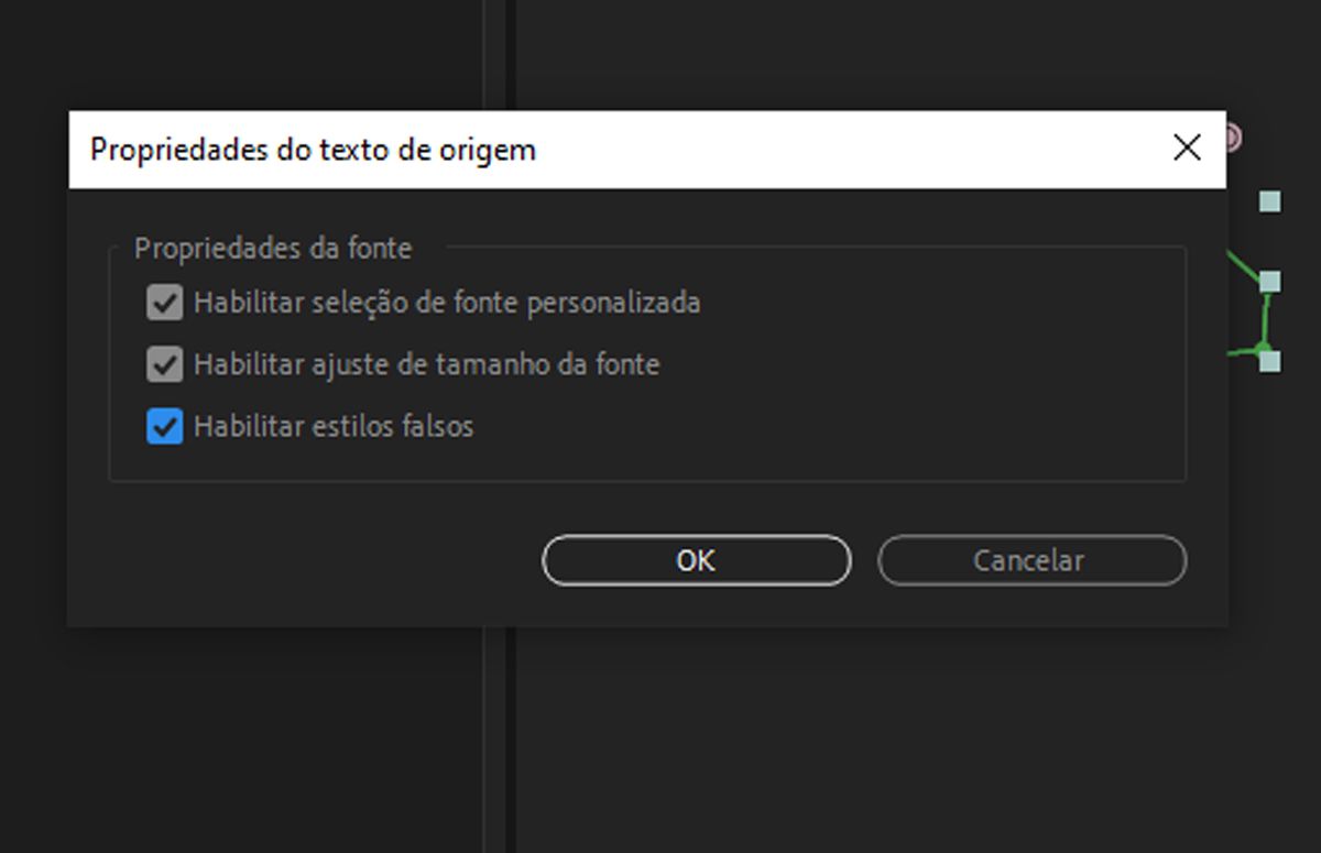 Caixa de diálogo Propriedades do texto de origem solicitando a seleção das propriedades da fonte a controlar.