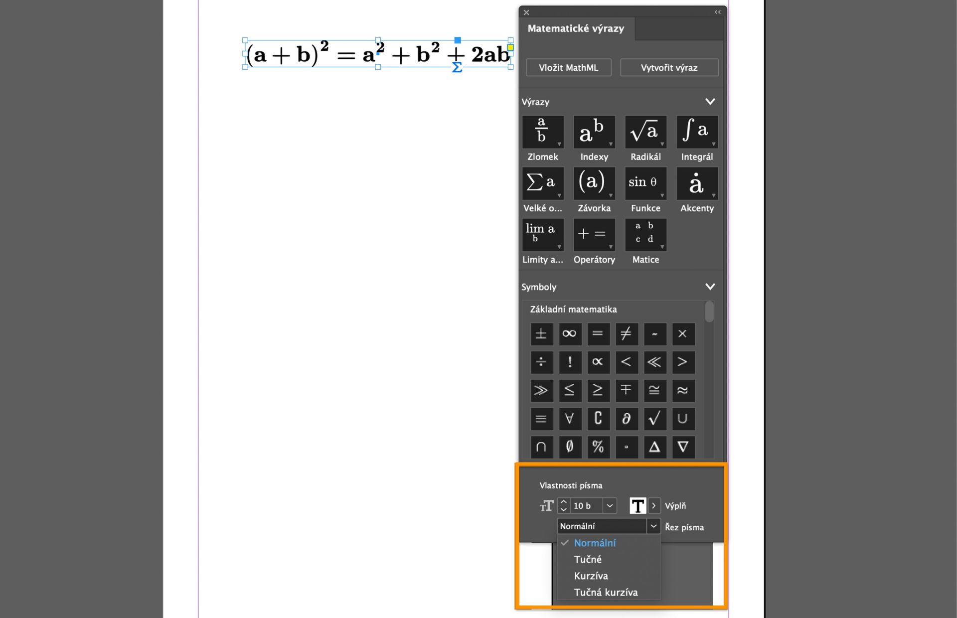 Panel Matematické výrazy v InDesignu zobrazující úpravu rovnice s vlastnostmi písma pro velikost, styl a formátování.