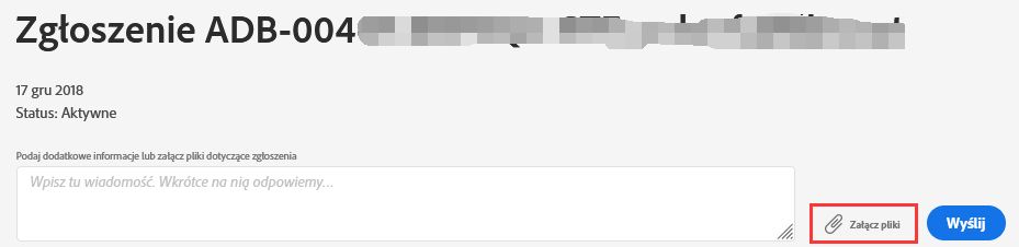 Załącz pliki do zgłoszenia do pomocy technicznej