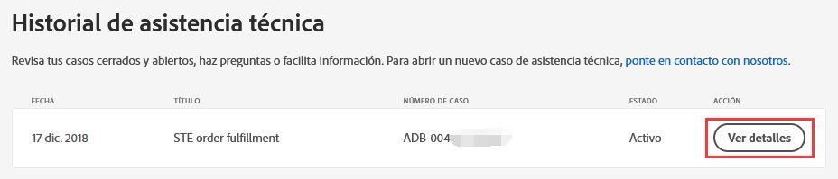 Ver detalles de su caso de asistencia técnica