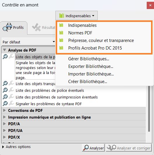 La boîte de dialogue Contrôle en amont est affichée. Toutes les bibliothèques par défaut sont mises en évidence. 