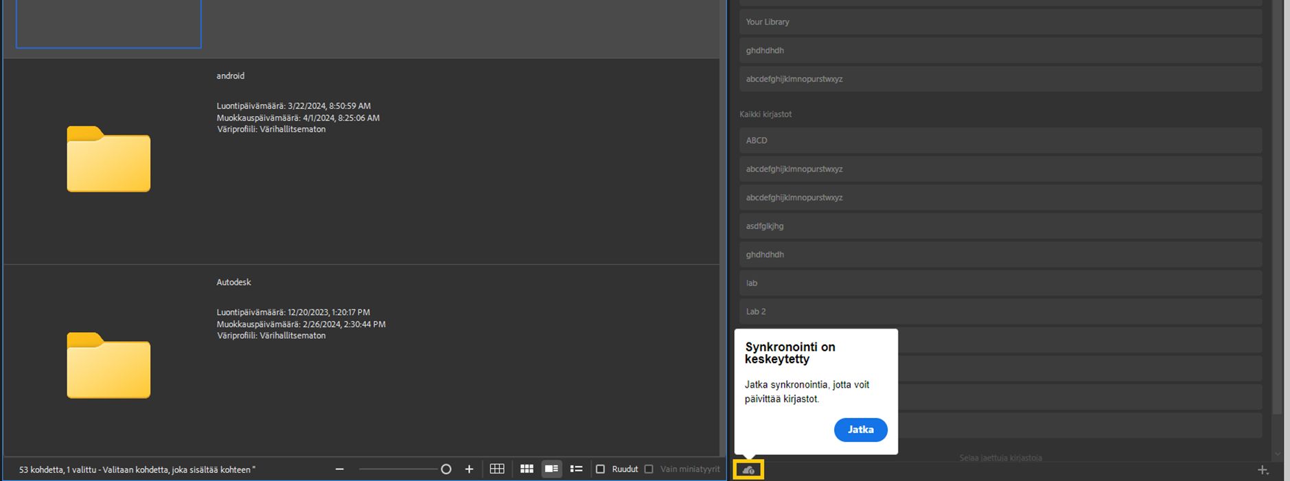 Kirjastojen synkronointi on keskeytetty Adobe Bridgessä.