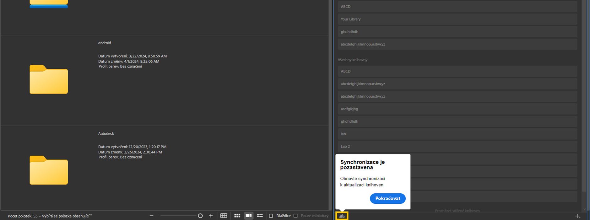 Synchronizace knihovny byla v aplikaci Adobe Bridge pozastavena.