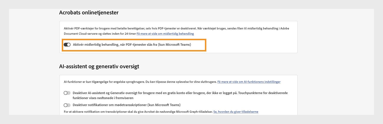 Administratorportalsiden for Acrobat-integrationsindstillinger viser integrationsindstillingerne med indstillingen "Aktivér kortvarig behandling, når PDF-tjenester er slået fra" fremhævet.