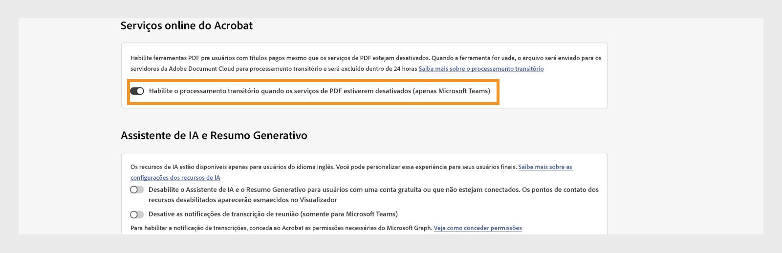 A página do portal de administração das configurações da integração do Acrobat exibindo as configurações da integração, onde a configuração “Habilitar o processamento temporário quando os serviços de PDF estiverem desativados” está realçada.
