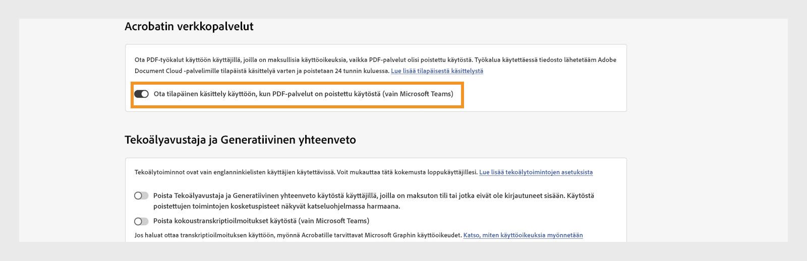 Acrobatin integrointiasetusten hallintaportaalin sivulla näkyvät integrointiasetukset, joissa on korostettuna ”Ota käyttöön tilapäinen käsittely, kun PDF-palvelut on poistettu käytöstä” -asetus.