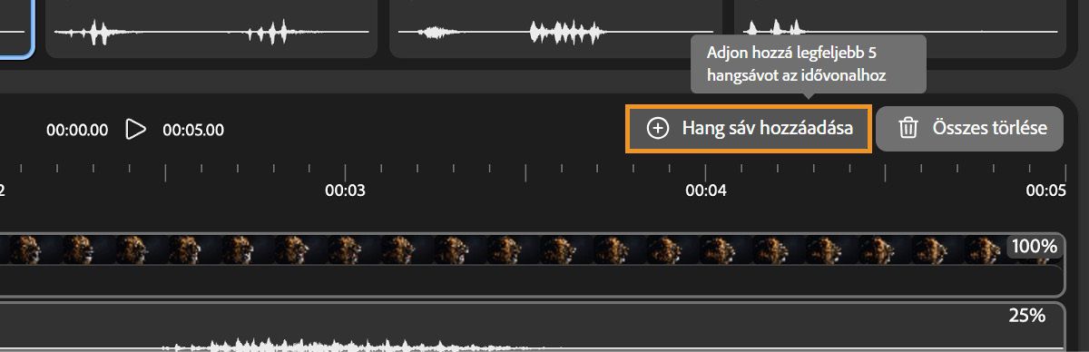 A videót és hangot felsoroló idővonal felett a Hangsáv hozzáadása lehetőség ki van emelve. Tartalmaz egy elemleírást is, amely megemlíti, hogy legfeljebb 5 hangsávot adhat hozzá az idővonalhoz.