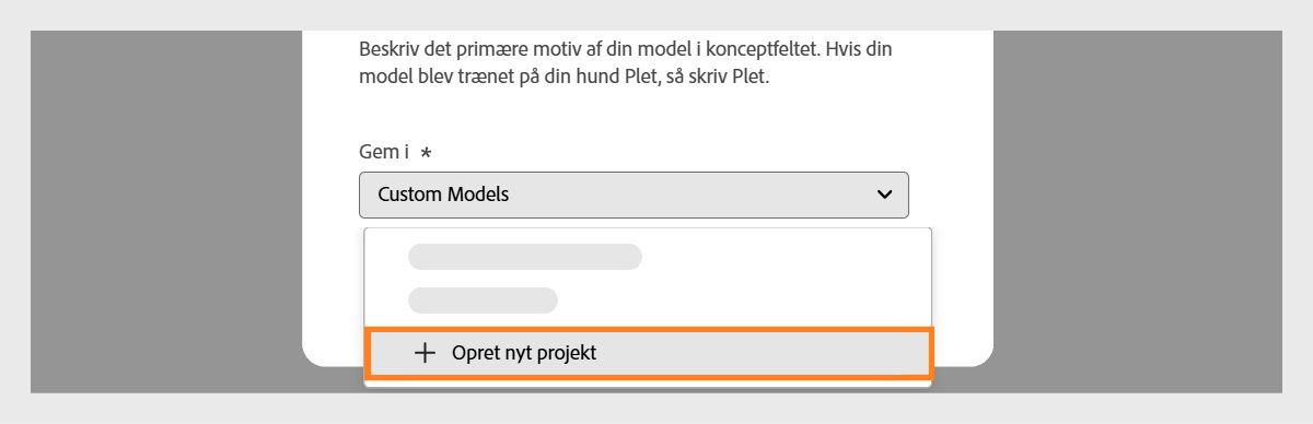 Dialogboksen Opret en brugerdefineret model er åben, og rullemenuen Gem i er tilgængelig med mulighed for at oprette et nyt projekt.