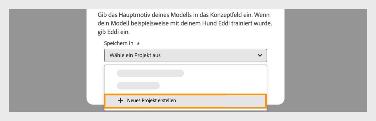 Das Dialogfeld „Selbstdefiniertes Modell erstellen“ ist geöffnet. Das Dropdown-Menü „Speichern unter“ mit der Option zum Erstellen eines neuen Projekts ist verfügbar.