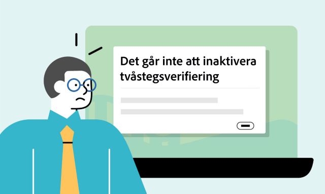 Det går inte att inaktivera tvåstegsverifiering