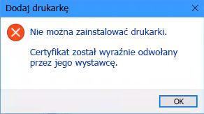 Nie można zainstalować. Certyfikat został cofnięty.