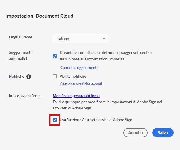 Deselezionare l’opzione Usa funzione Gestisci classica di Adobe Sign