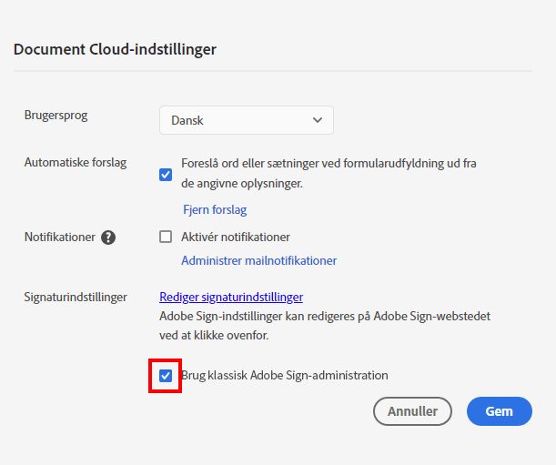 Fravælg Brug klassisk Adobe Administrer