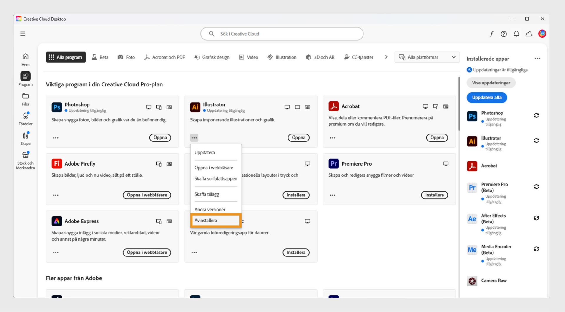 Snabbmenyn för ett Creative Cloud-program ger alternativet att avinstallera programmet. 