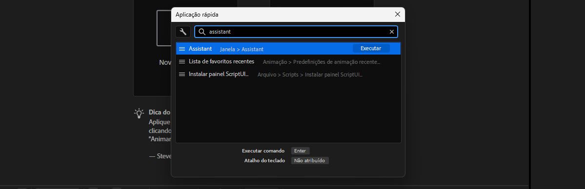Os resultados da pesquisa de Aplicação rápida mostram o comando Assistente, listado em Janela > Assistente, pronto para executar.