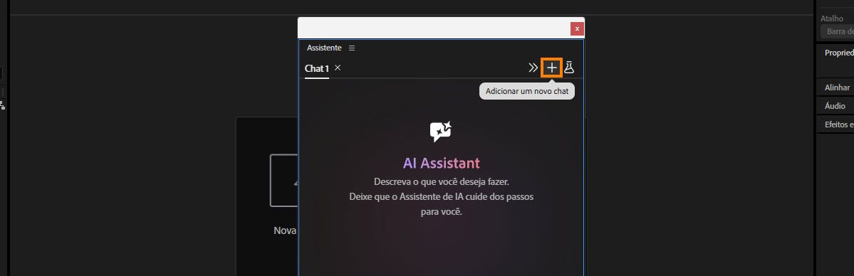 O painel Assistente destaca o ícone de mais, rotulado como Adicionar um novo chat, acima de duas abas do chat existente.