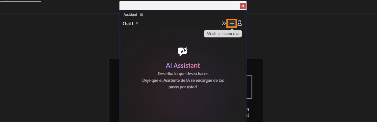 El panel Asistente resalta el icono más, etiquetado como Agregar un nuevo chat, arriba de dos pestañas de chat existentes.