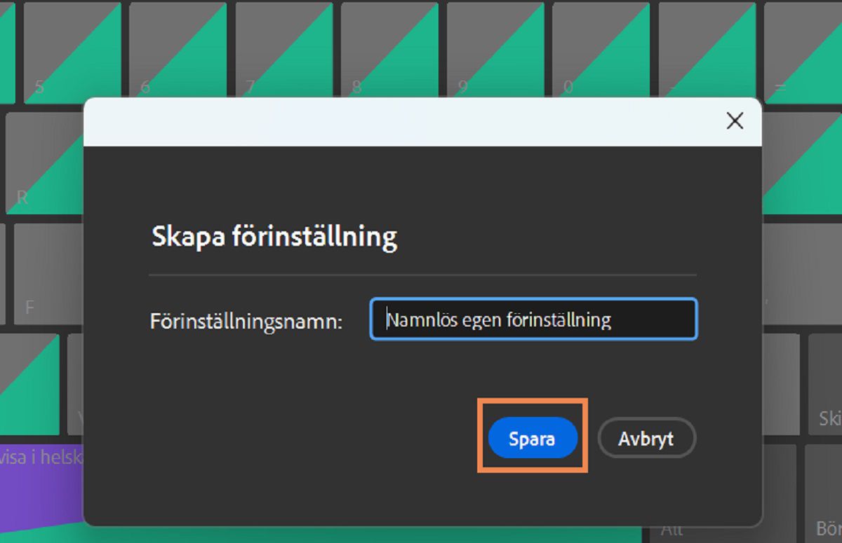 Spara de anpassade kortkommandona i dialogrutan Skapa förinställning.