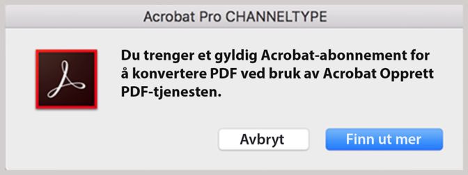 Konvertering til PDF krever Acrobat-abonnement