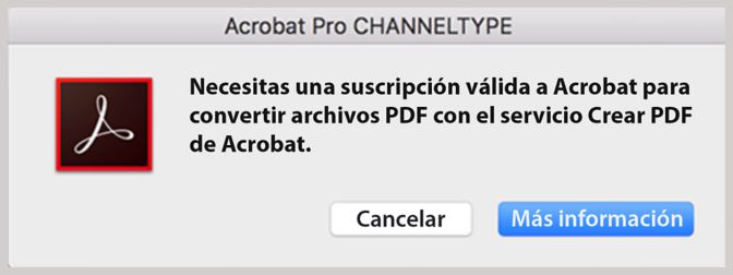 La conversión a PDF requiere la suscripción a Acrobat