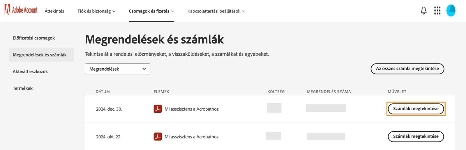 A Megrendelések és számlák ablak, ahol az összes megrendelés fel van sorolva a kiemelt Számlák megtekintése gomb mellett.