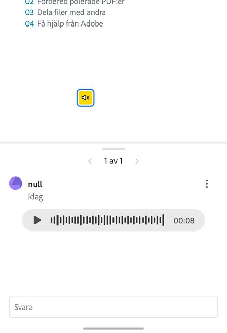 Ändra eller ta bort tillagd röstkommentar.