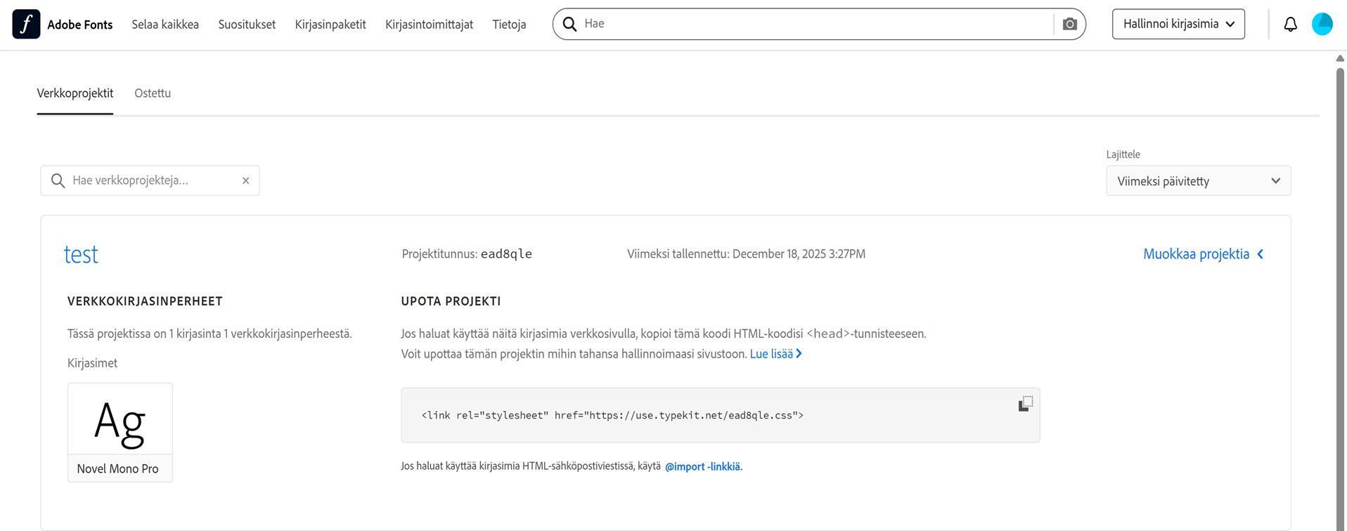 Kaikki verkkoprojekteissa käytetyt kirjasimet näkyvät.