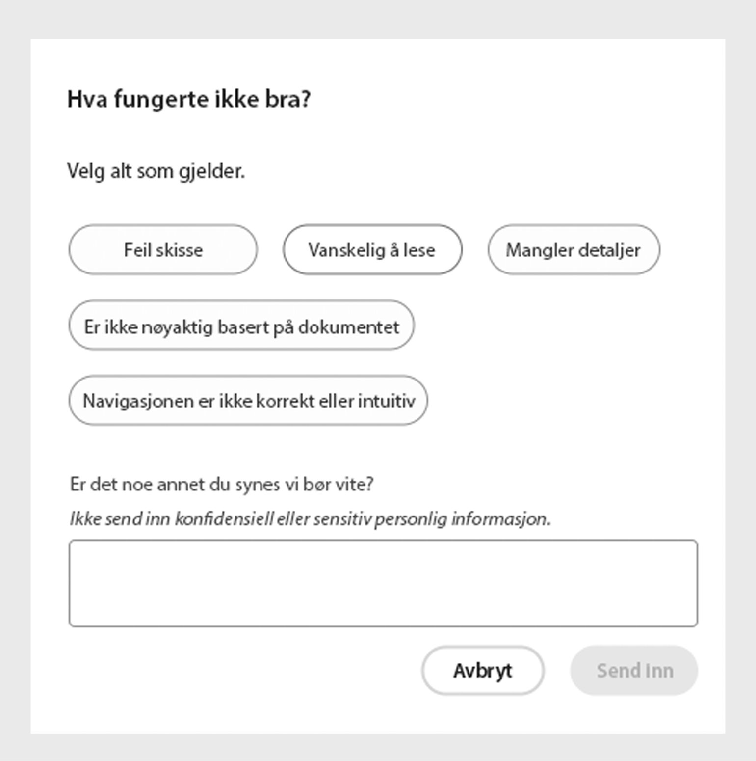 Gi tilbakemelding for det som ikke fungerte bra
