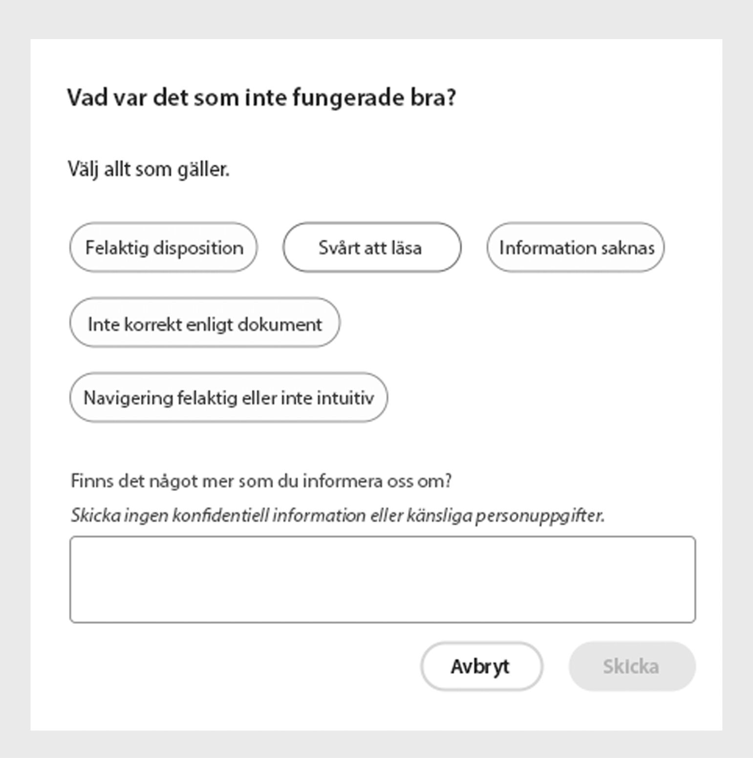 Ge feedback om det som inte fungerade bra