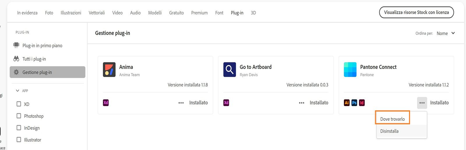Nella scheda Plug-in viene visualizzato il menu a discesa Altre azioni con le opzioni “Dove reperirlo” e “Disinstalla”.